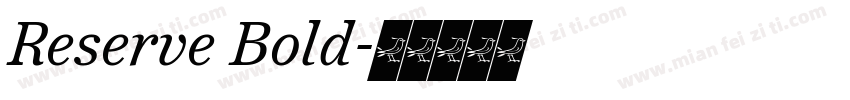 Reserve Bold字体转换